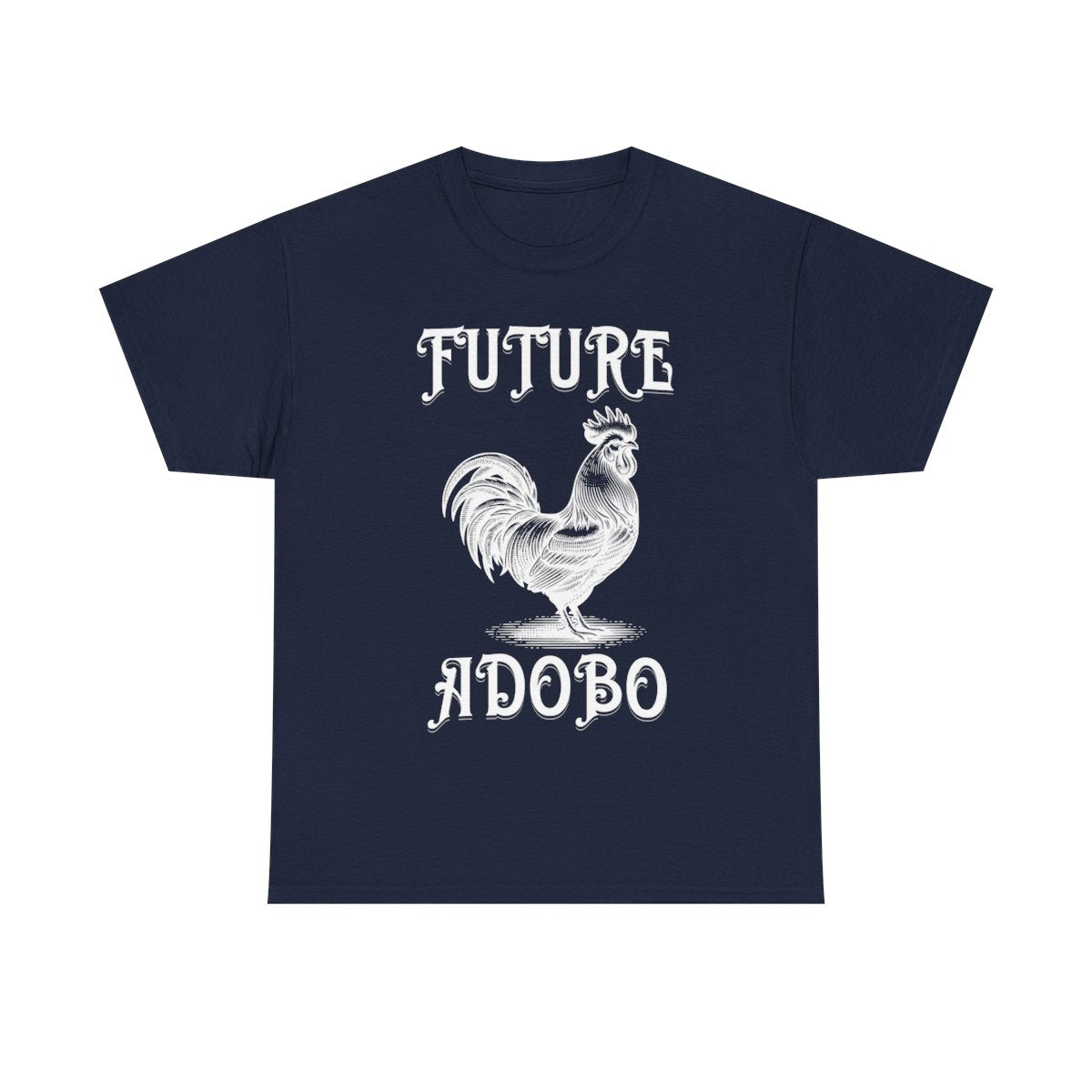DRY ADOBO - Filipino Food (Basic Tee)