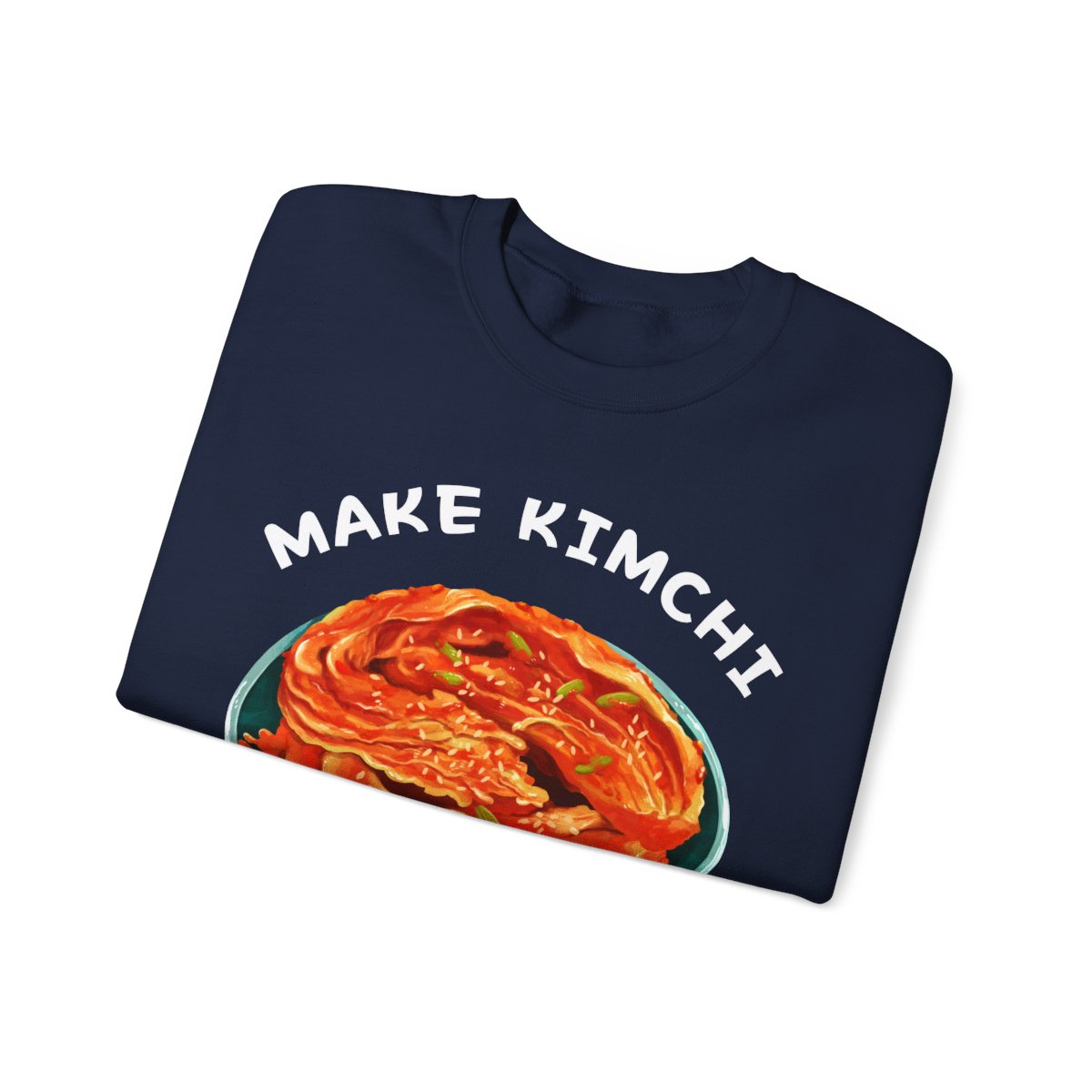 BAECHU KIMCHI - Korean Food (Sweatshirt)