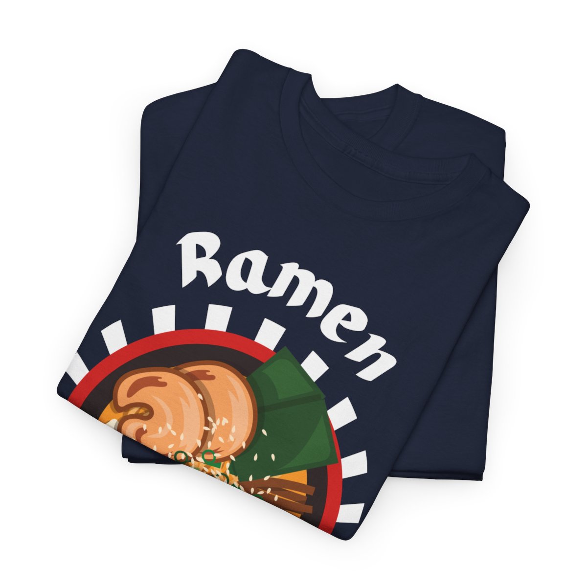 RAMEN - Japanese Food (Basic Tee)