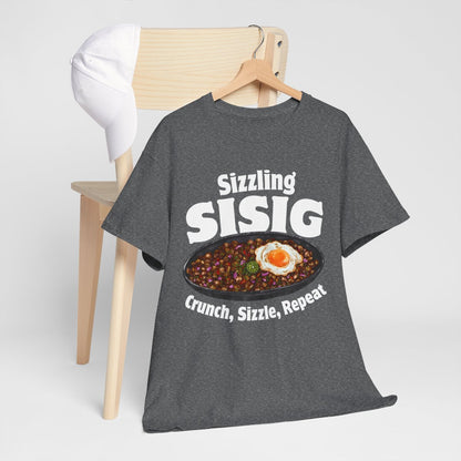 SIZZLING SISIG - Filipino Food (Basic Tee)