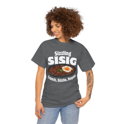 SIZZLING SISIG - Filipino Food (Basic Tee)