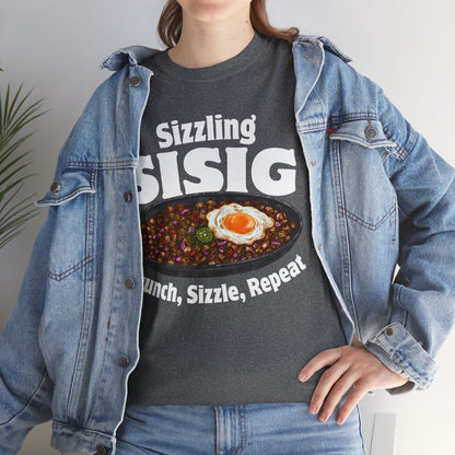 SIZZLING SISIG - Filipino Food (Basic Tee)