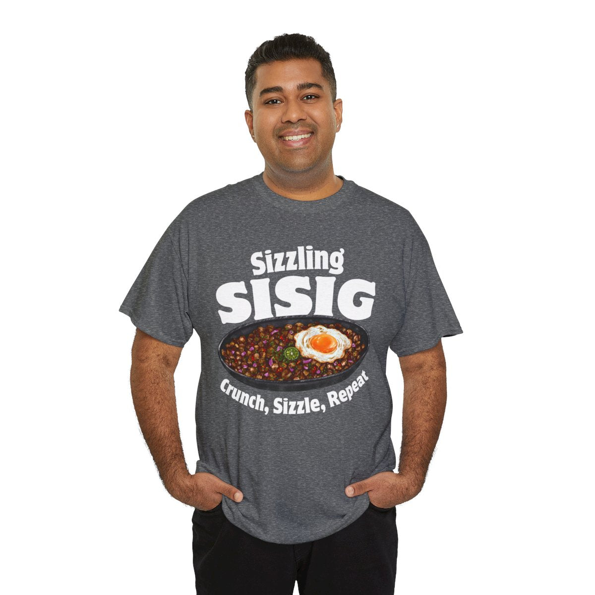 SIZZLING SISIG - Filipino Food (Basic Tee)
