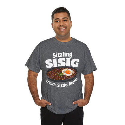 SIZZLING SISIG - Filipino Food (Basic Tee)