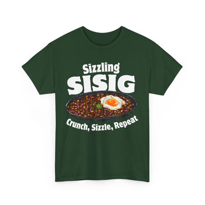 SIZZLING SISIG - Filipino Food (Basic Tee)