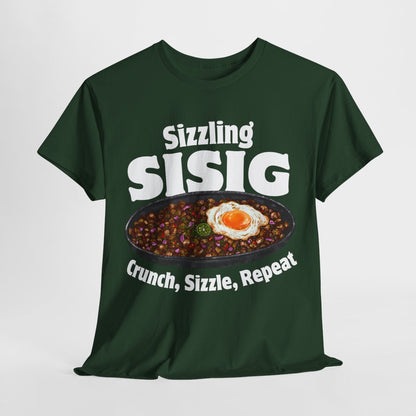 SIZZLING SISIG - Filipino Food (Basic Tee)