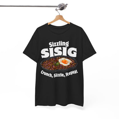SIZZLING SISIG - Filipino Food (Basic Tee)