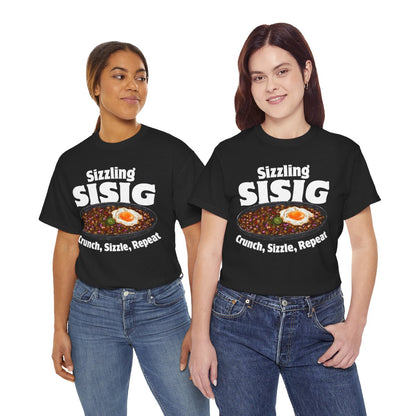 SIZZLING SISIG - Filipino Food (Basic Tee)