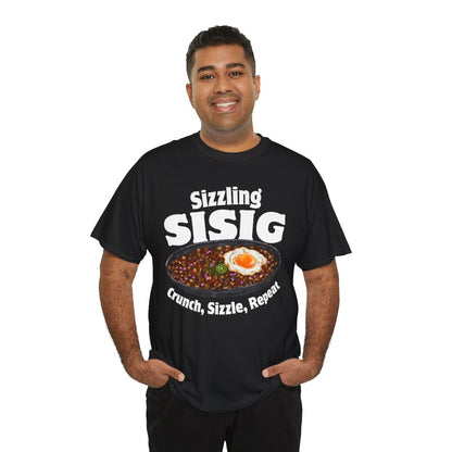 SIZZLING SISIG - Filipino Food (Basic Tee)