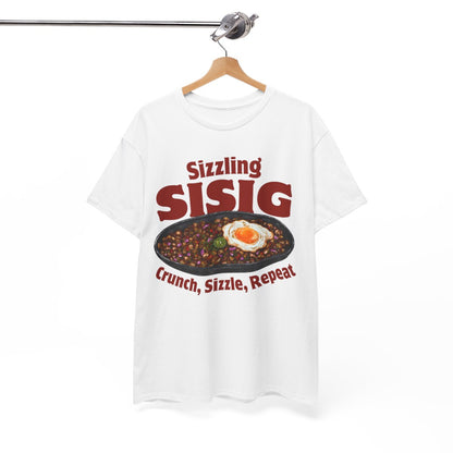 SIZZLING SISIG - Filipino Food (Basic Tee)