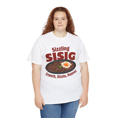 SIZZLING SISIG - Filipino Food (Basic Tee)