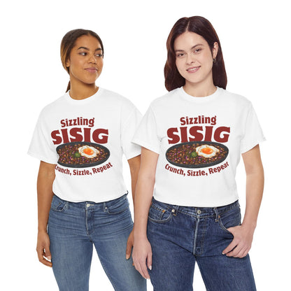 SIZZLING SISIG - Filipino Food (Basic Tee)