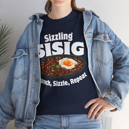 SIZZLING SISIG - Filipino Food (Basic Tee)