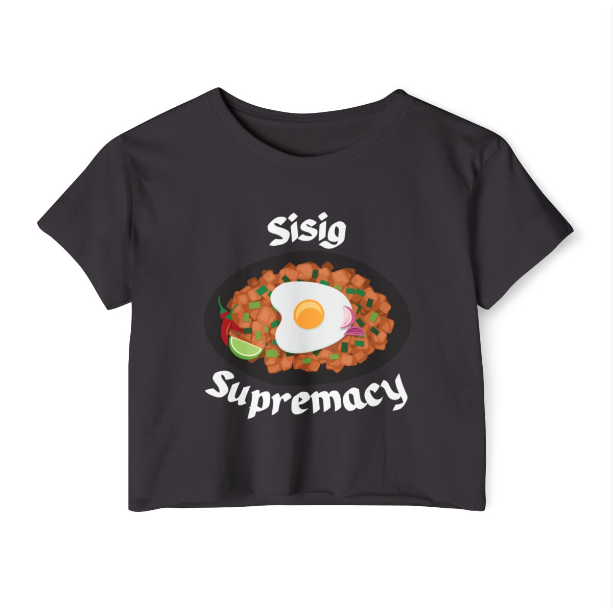 SISIG KAPAMPANGAN - Filipino Food (Crop Top)