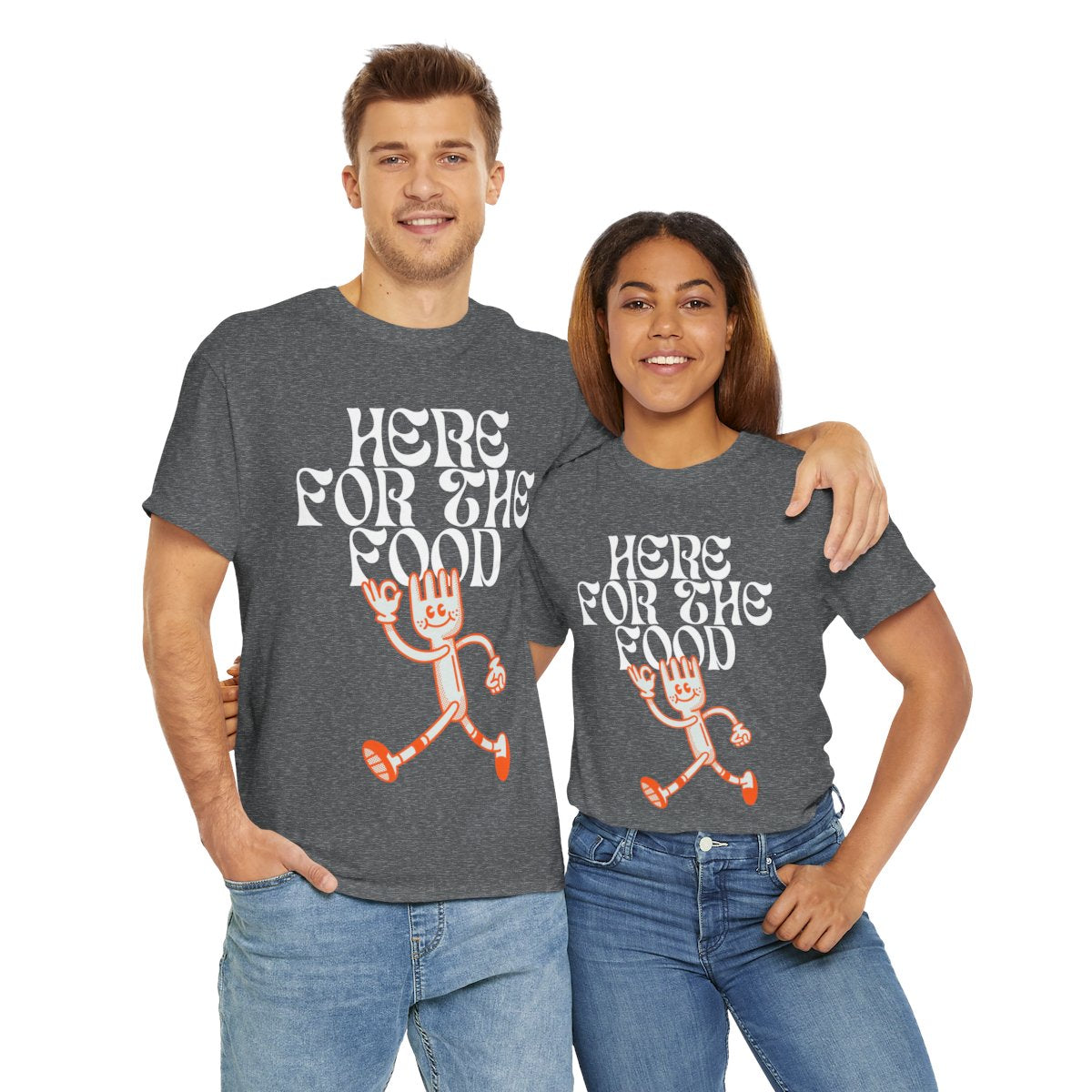 HERE FOR THE FOOD - Foodie (Basic Tee)