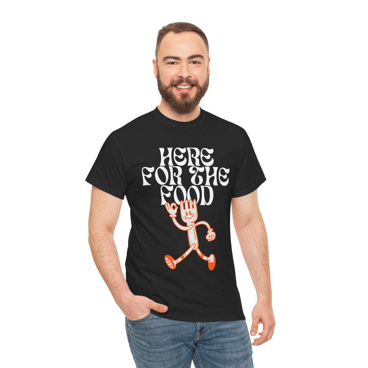 HERE FOR THE FOOD - Foodie (Basic Tee)