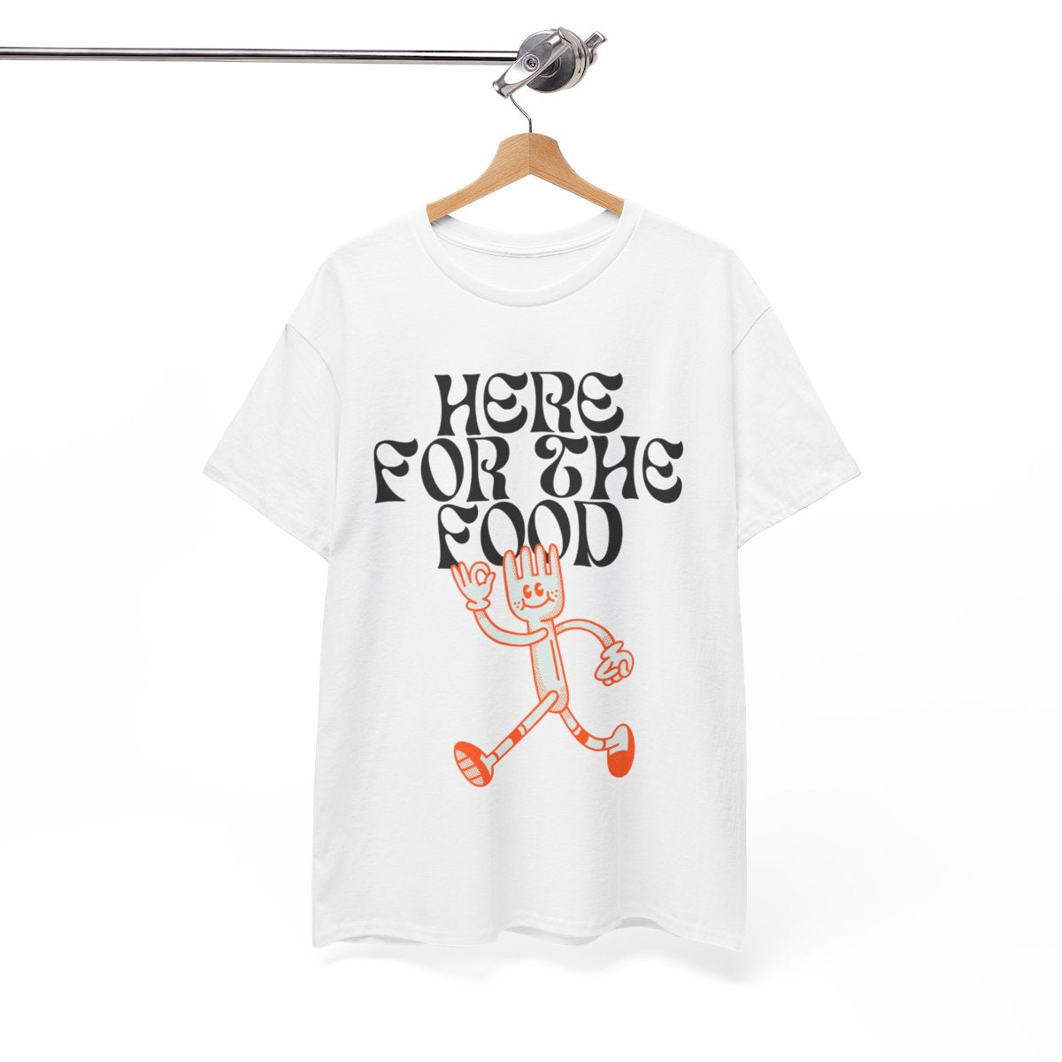 HERE FOR THE FOOD - Foodie (Basic Tee)