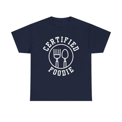 CERTIFIED FOODIE 1 - Foodie (Basic Tee)