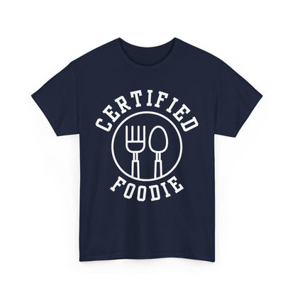 CERTIFIED FOODIE 1 - Foodie (Basic Tee)