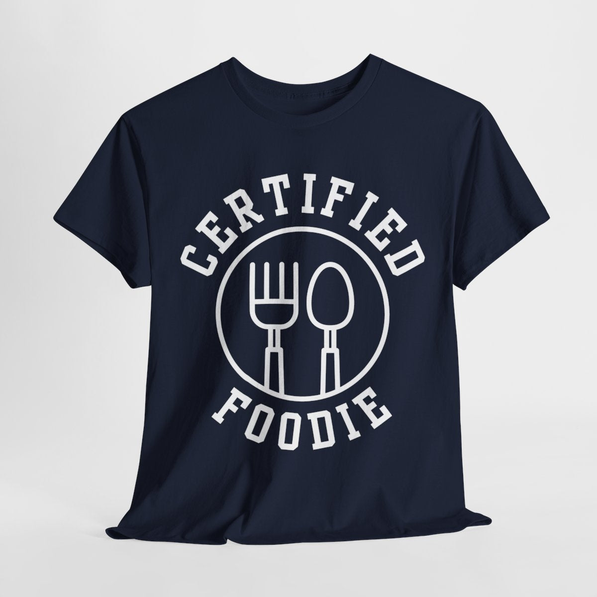 CERTIFIED FOODIE 1 - Foodie (Basic Tee)