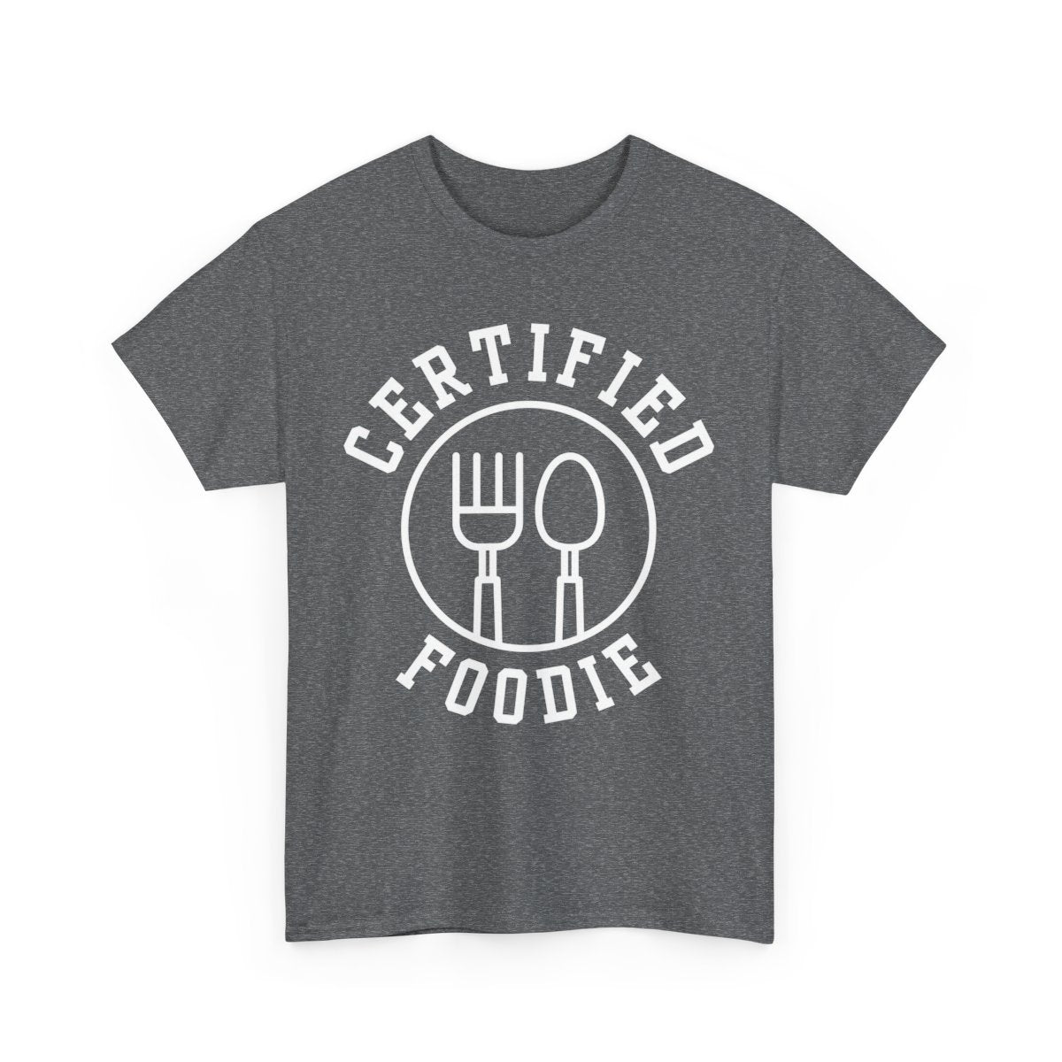 CERTIFIED FOODIE 1 - Foodie (Basic Tee)