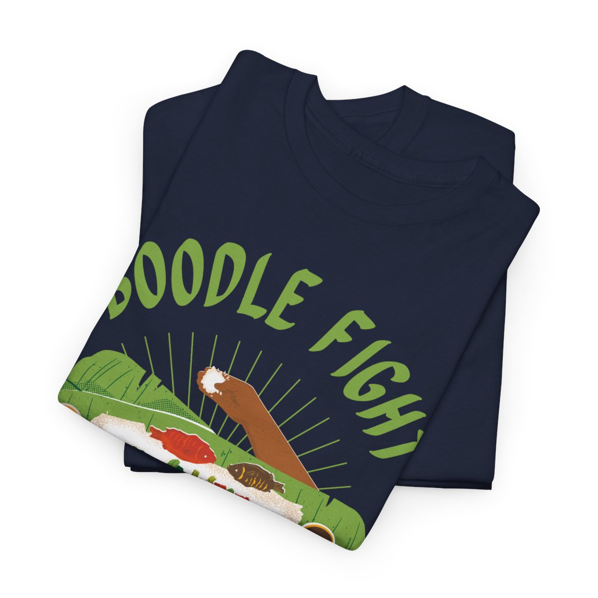 BOODLE FIGHT 1 - Filipino Food (Basic Tee)