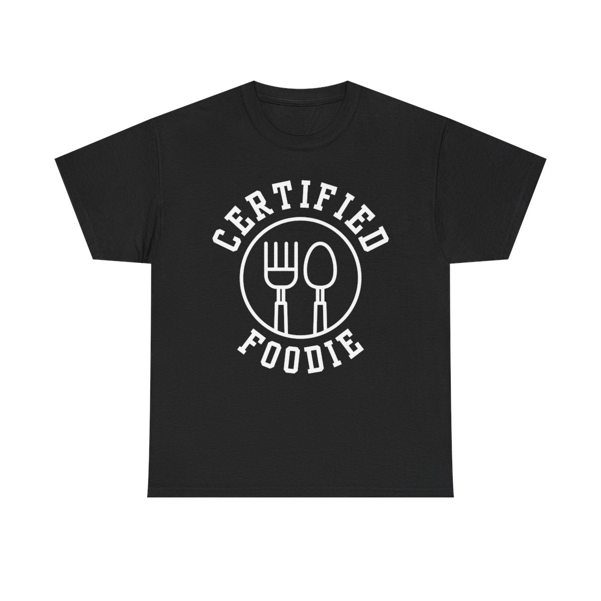 CERTIFIED FOODIE 1 - Foodie (Basic Tee)