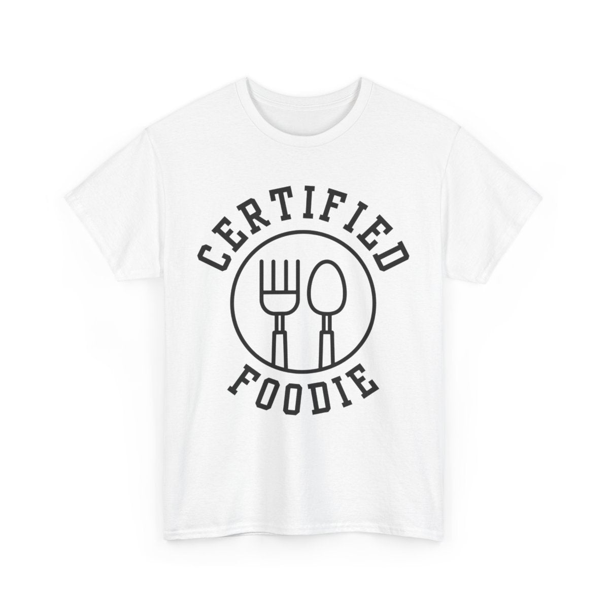 CERTIFIED FOODIE 1 - Foodie (Basic Tee)