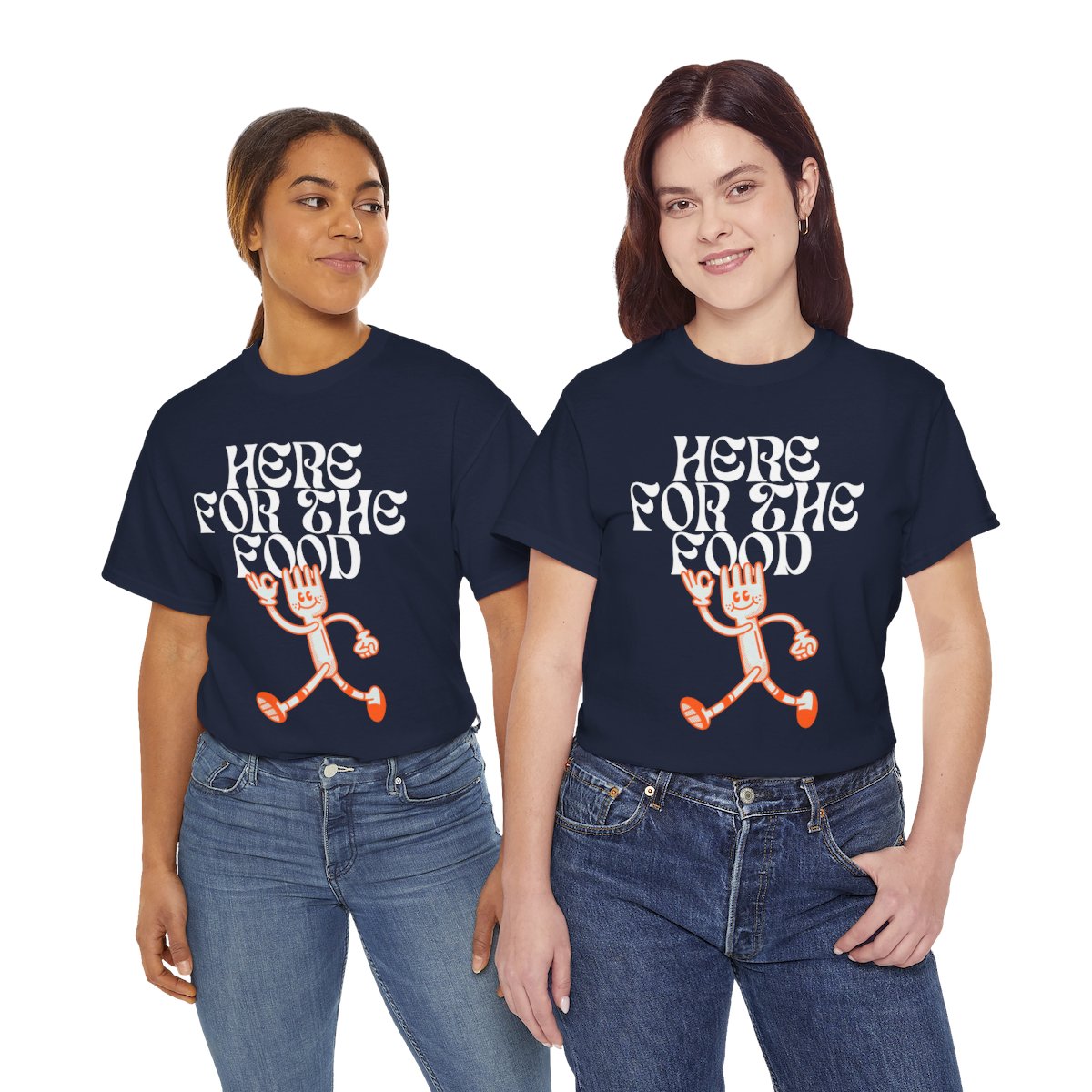 HERE FOR THE FOOD - Foodie (Basic Tee)