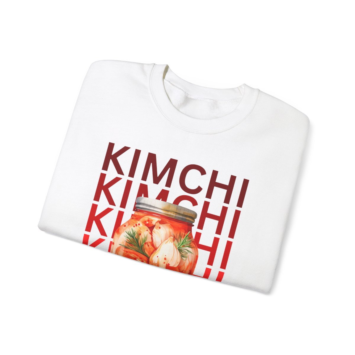 HOMEMADE KIMCHI - Korean Food (Sweatshirt)