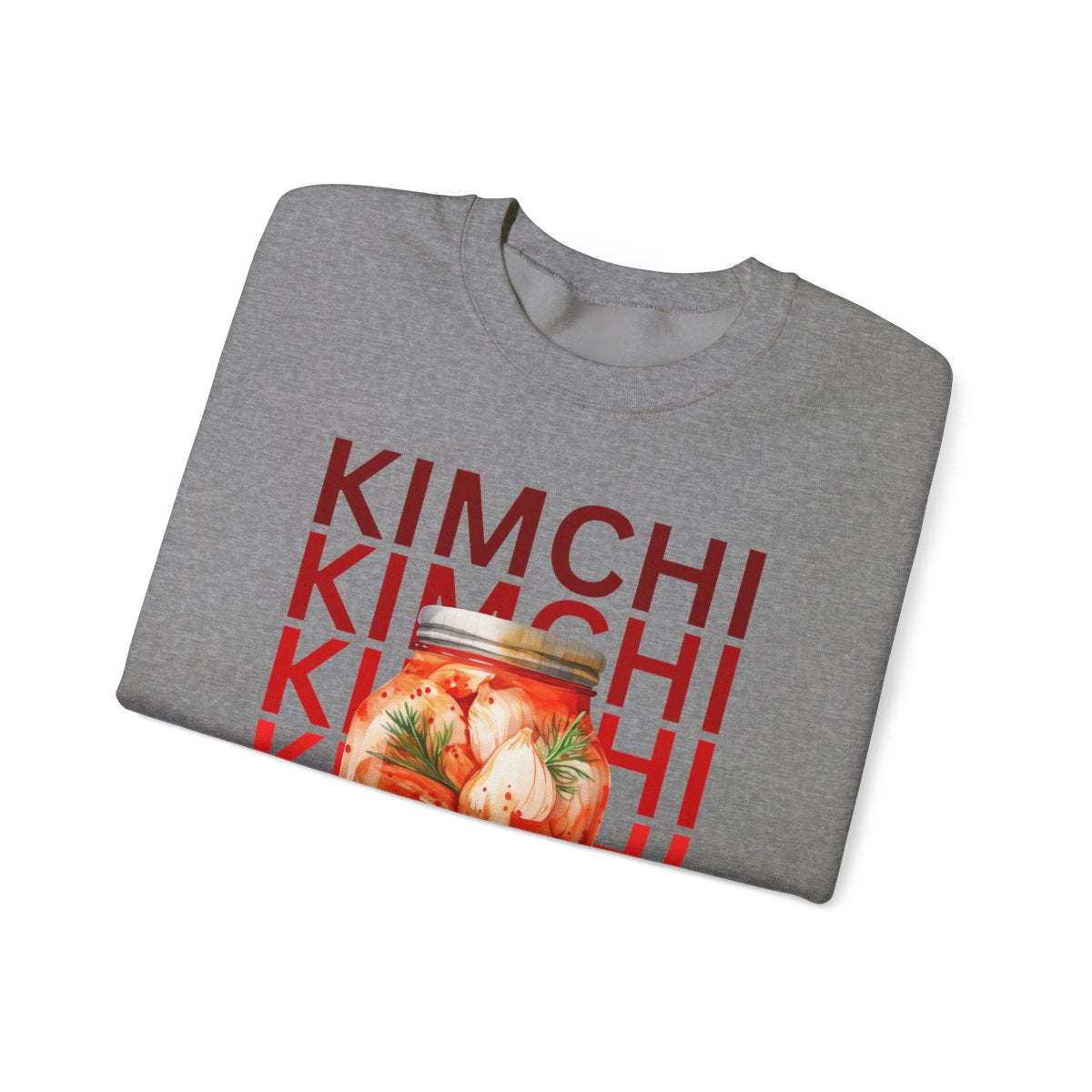 HOMEMADE KIMCHI - Korean Food (Sweatshirt)