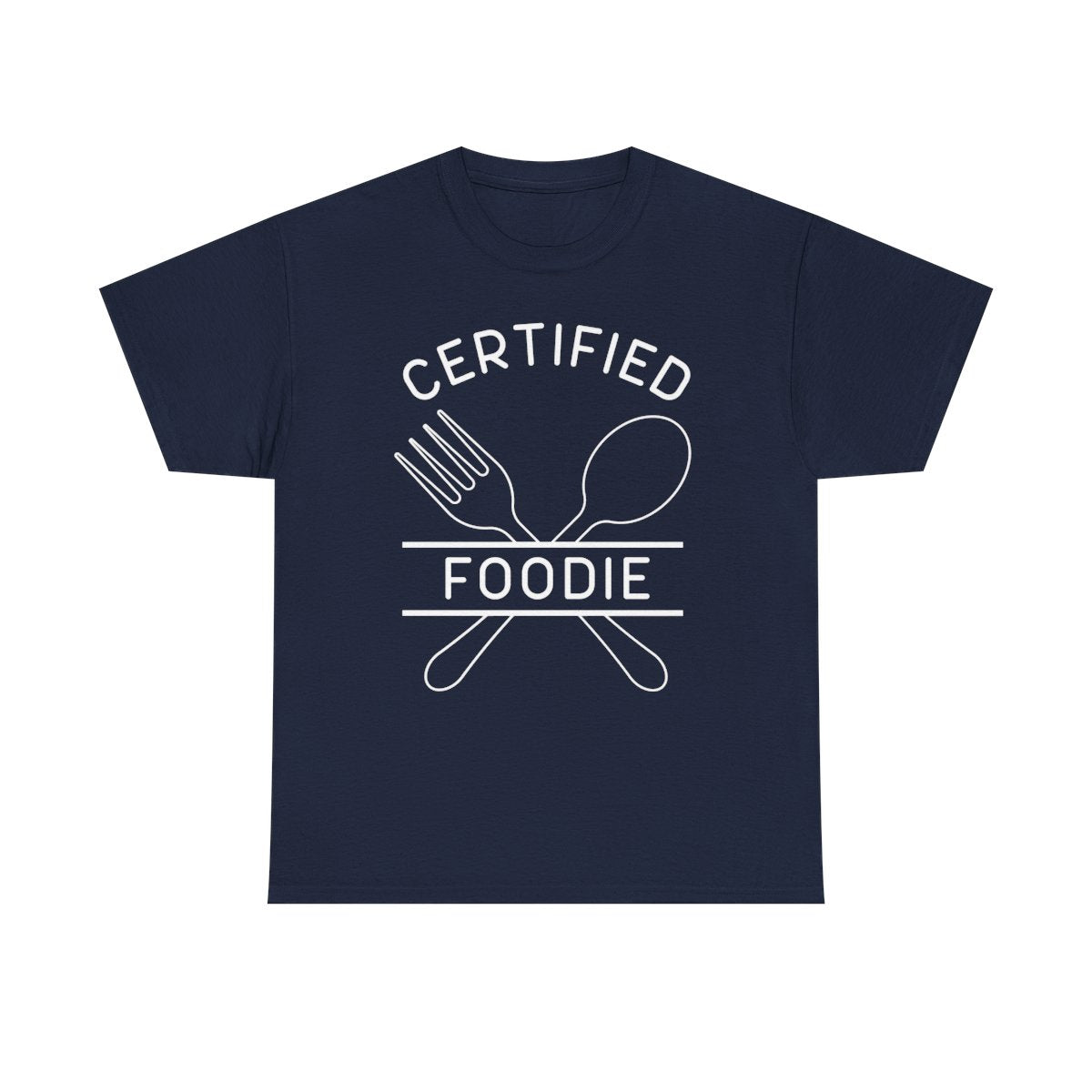 CERTIFIED FOODIE 2 - Foodie (Basic Tee)