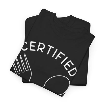 CERTIFIED FOODIE 2 - Foodie (Basic Tee)