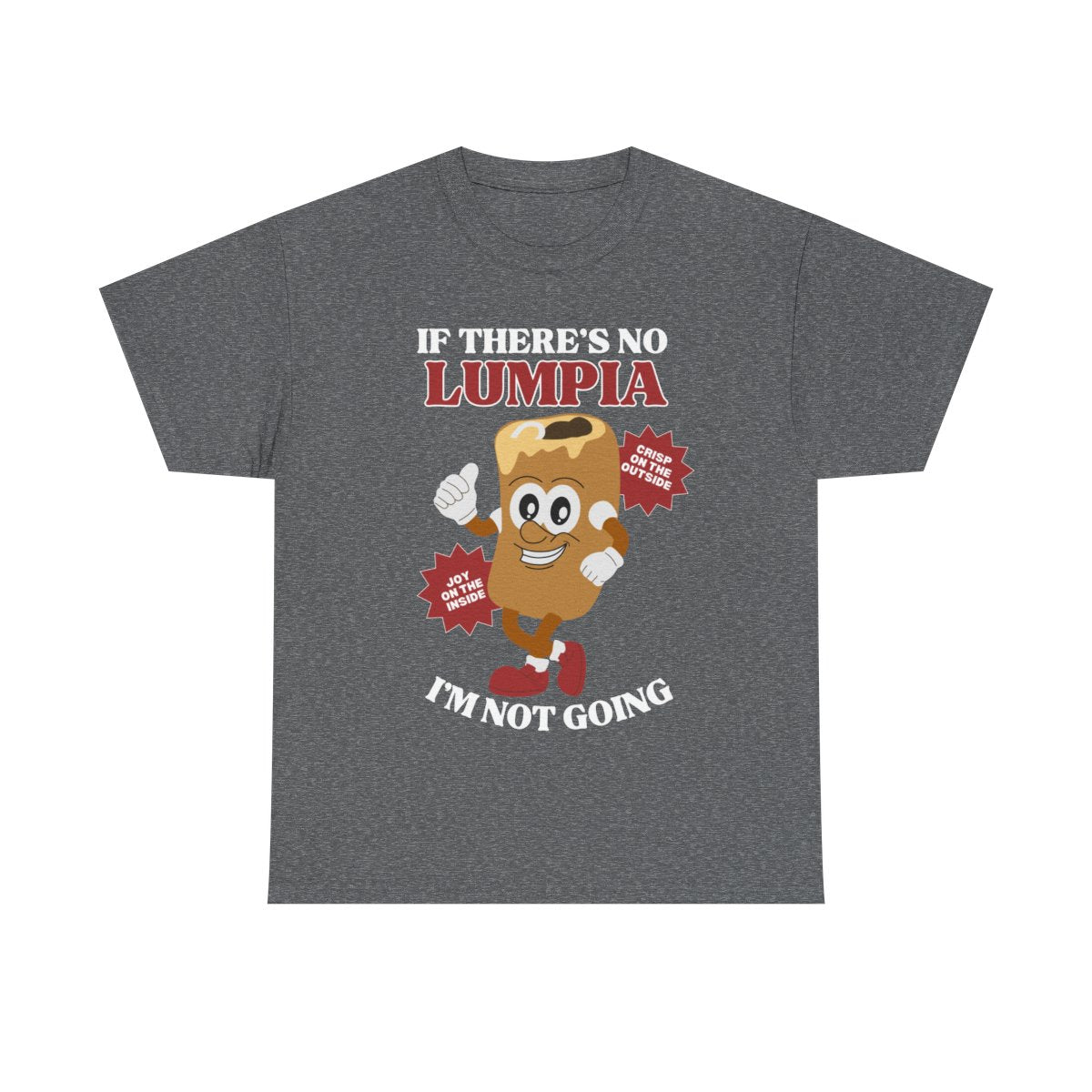LUMPIANG HUBAD - Filipino Food (Basic Tee)