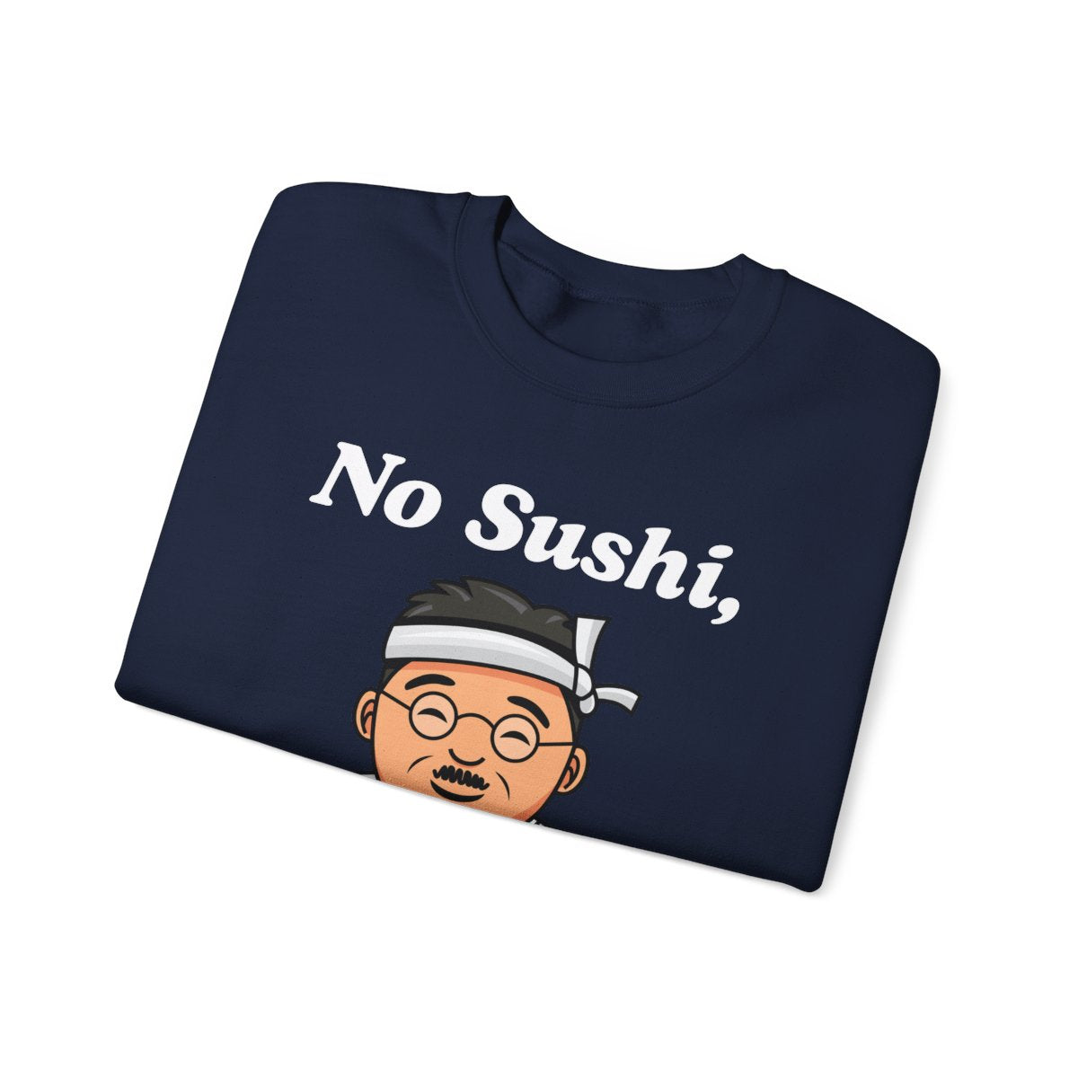SUSHI 2 - Japanese Food (Sweatshirt)