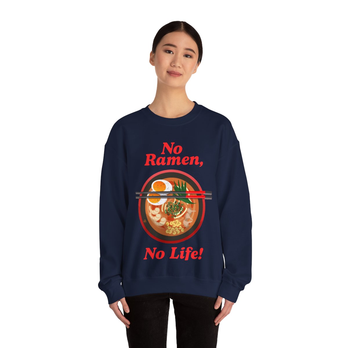 TOKYO RAMEN - Japanese Food (Sweatshirt)