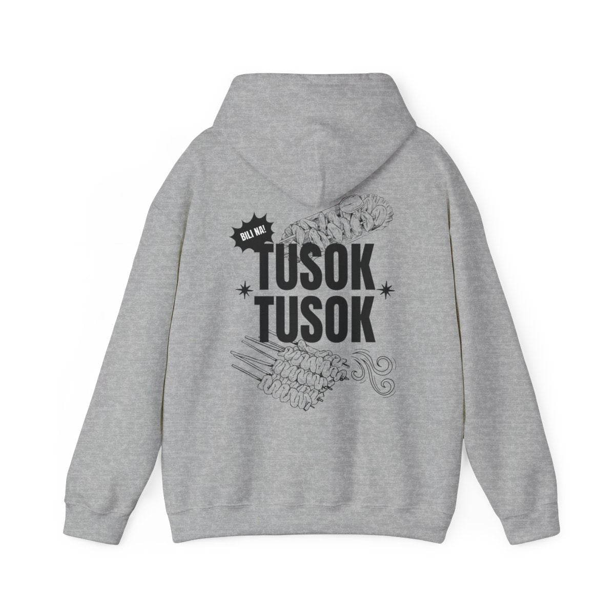TUSOK-TUSOK 1 - Filipino Food (Hoodie)
