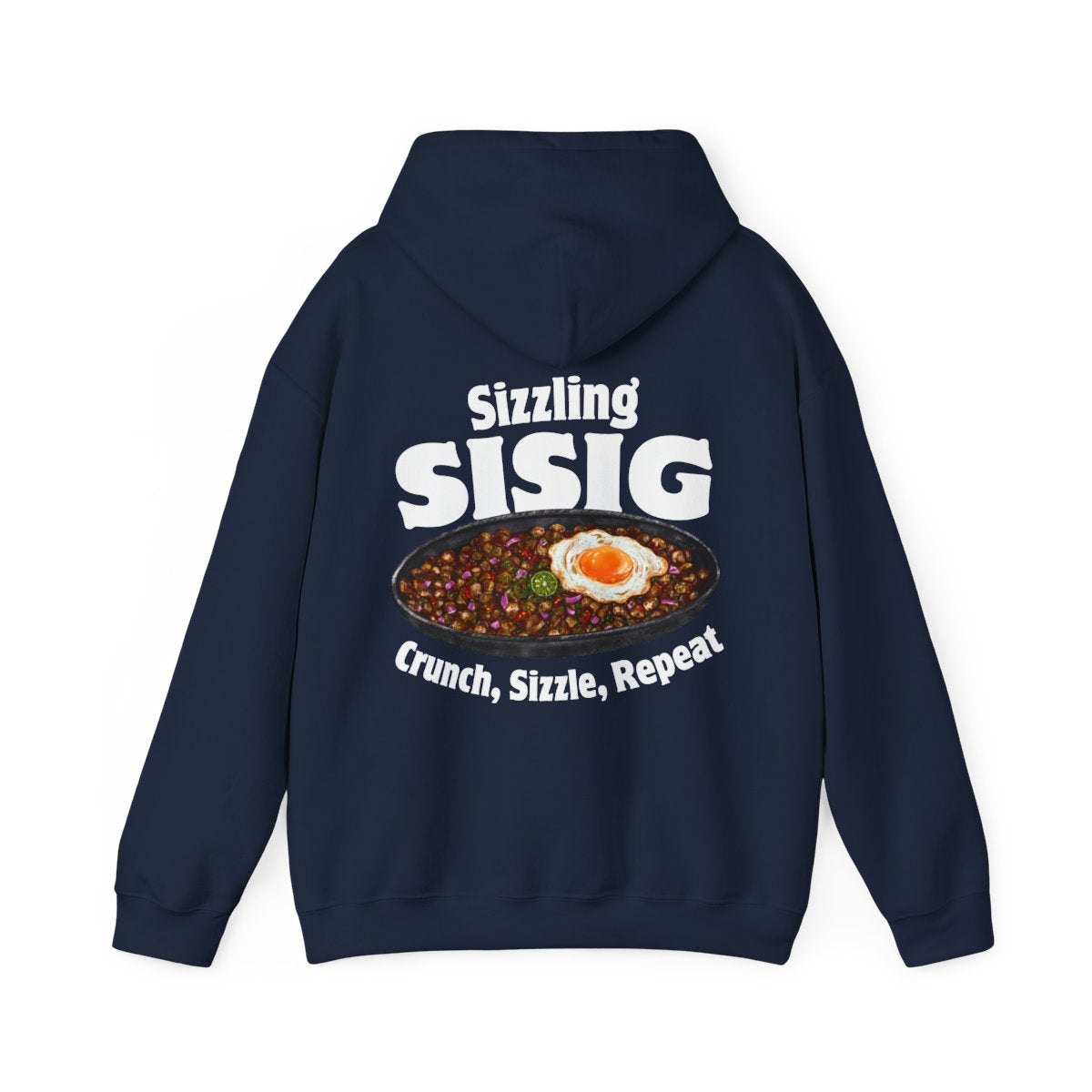 SIZZLING SISIG - Filipino Food (Hoodie)