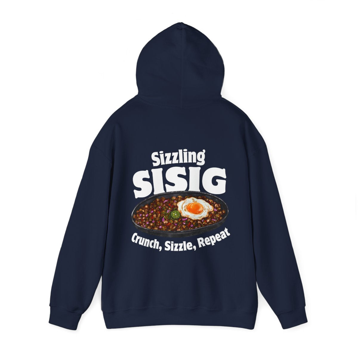 SIZZLING SISIG - Filipino Food (Hoodie)