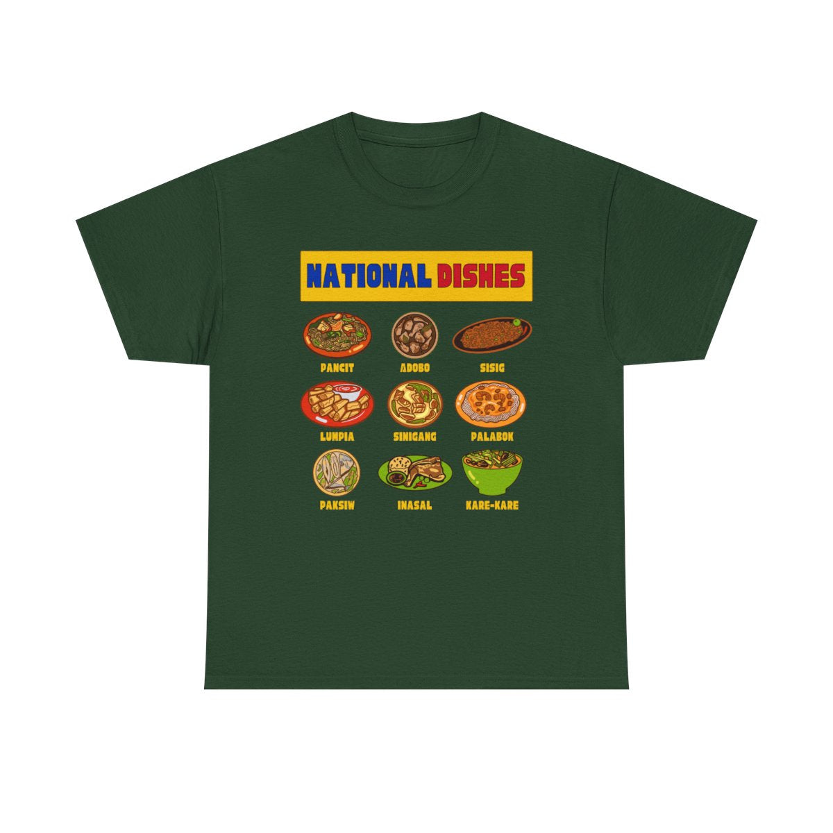 NATIONAL DISHES - Filipino Food (Basic Tee)