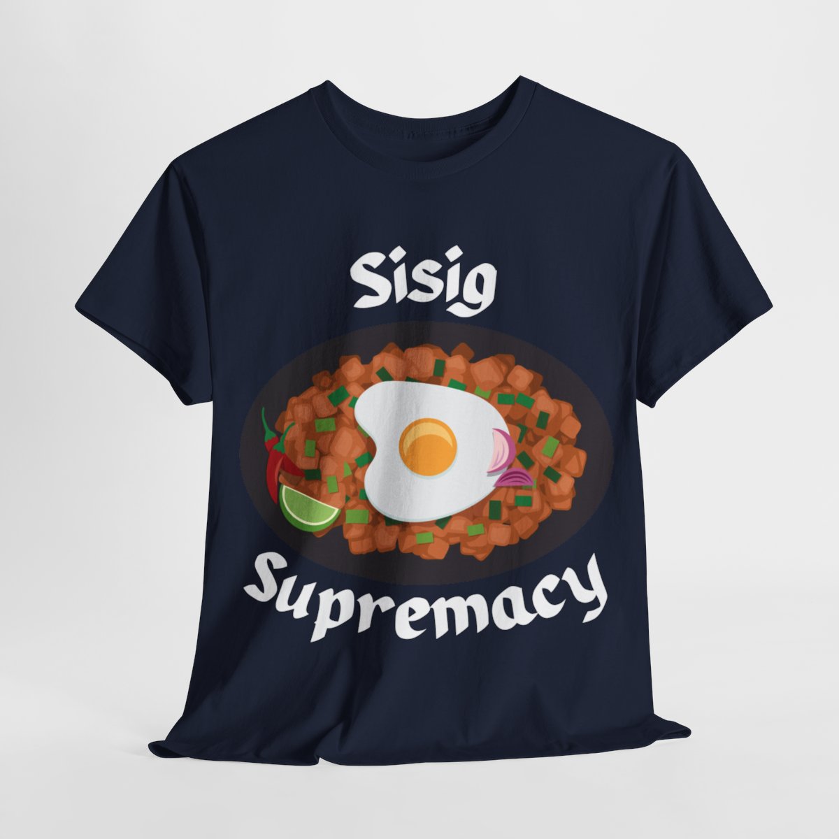 SISIG KAPAMPANGAN - Filipino Food (Basic Tee)