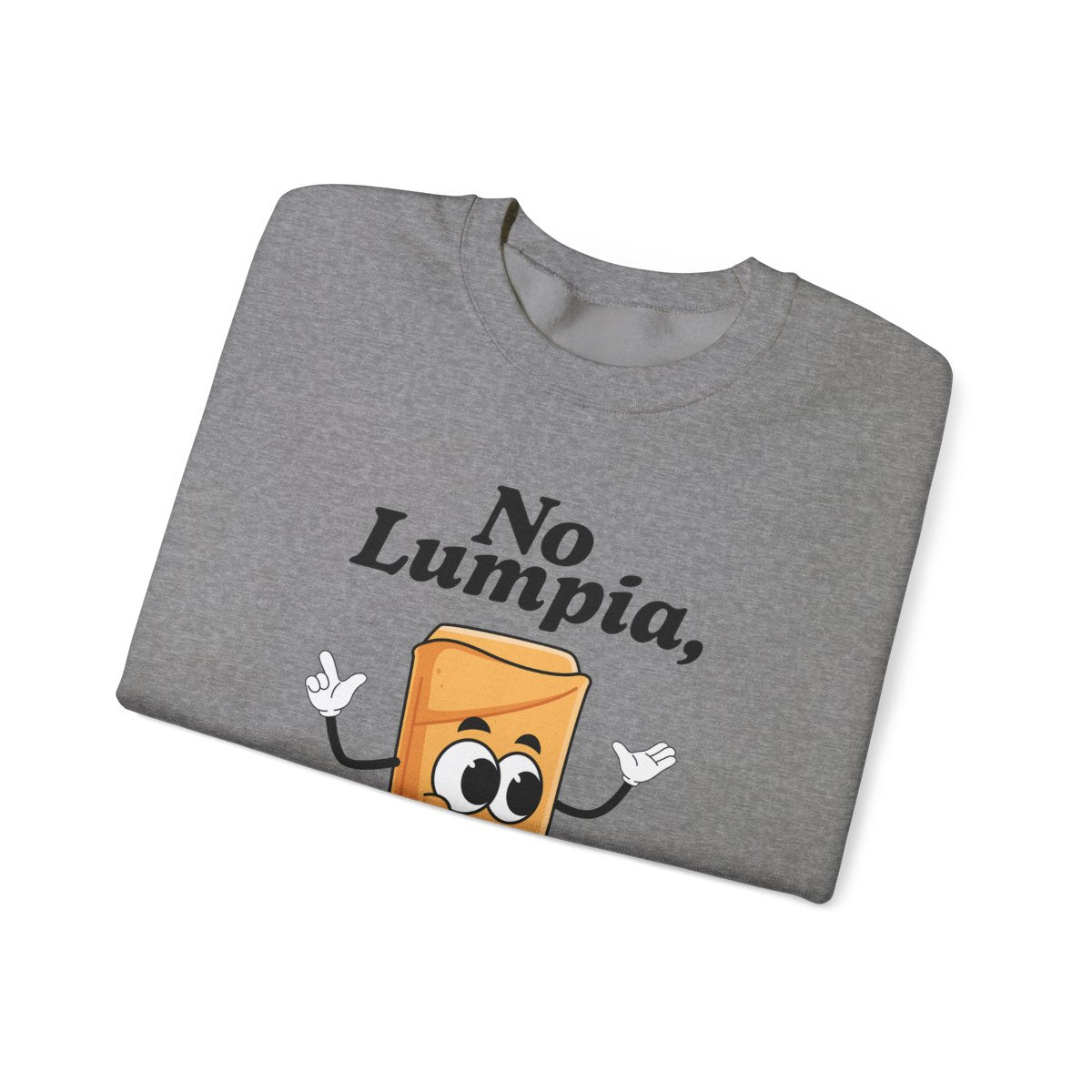 LUMPIA 3 - Filipino Food (Sweatshirt)