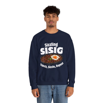SIZZLING SISIG - Filipino Food (Sweatshirt)