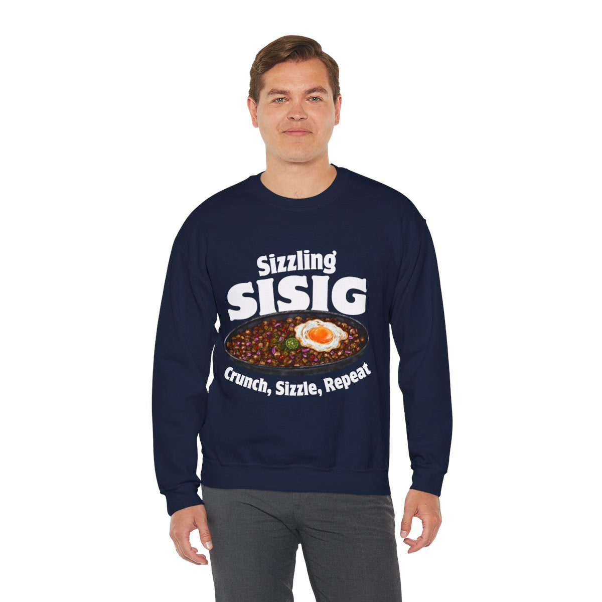 SIZZLING SISIG - Filipino Food (Sweatshirt)