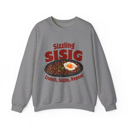 SIZZLING SISIG - Filipino Food (Sweatshirt)