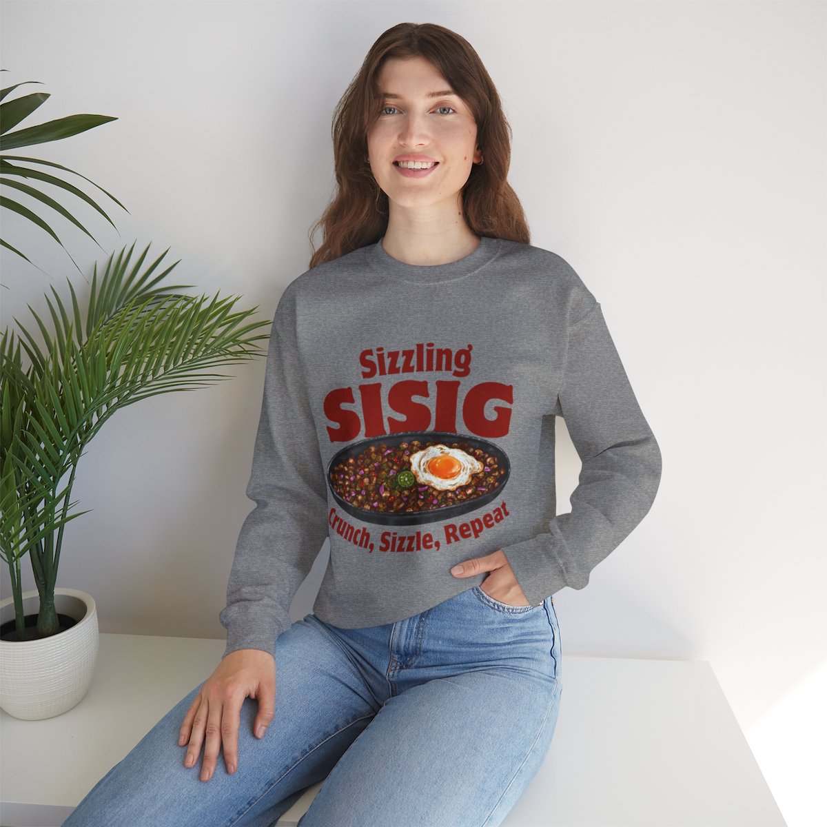 SIZZLING SISIG - Filipino Food (Sweatshirt)