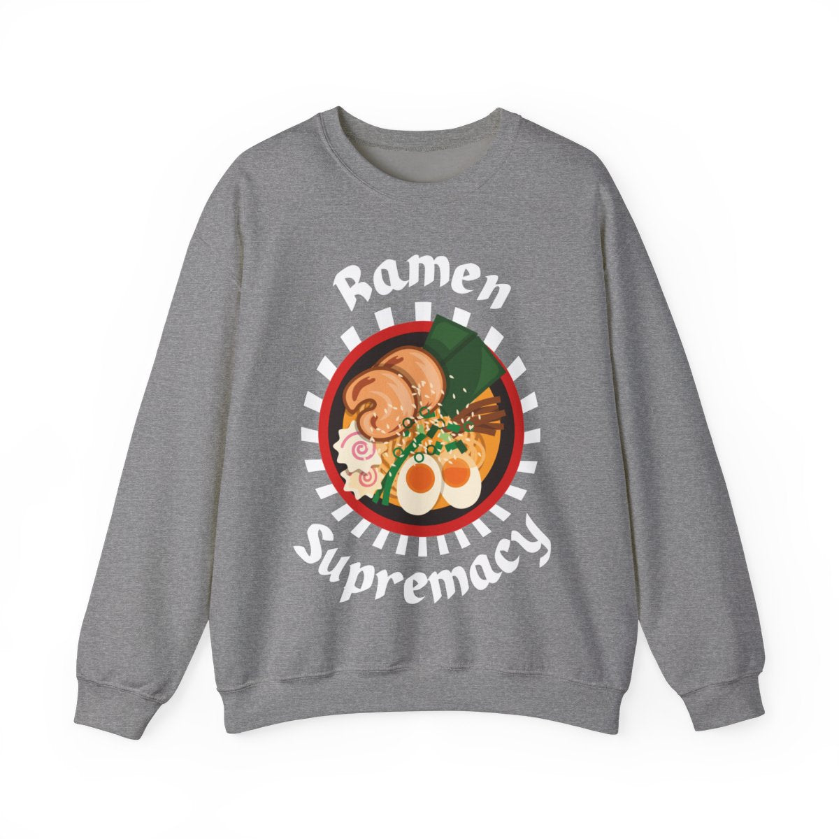 RAMEN - Japanese Food (Sweatshirt)