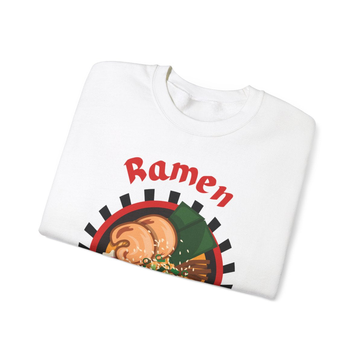 RAMEN - Japanese Food (Sweatshirt)