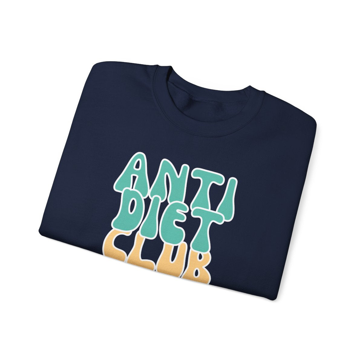ANTI DIET CLUB - Foodie (Sweatshirt)