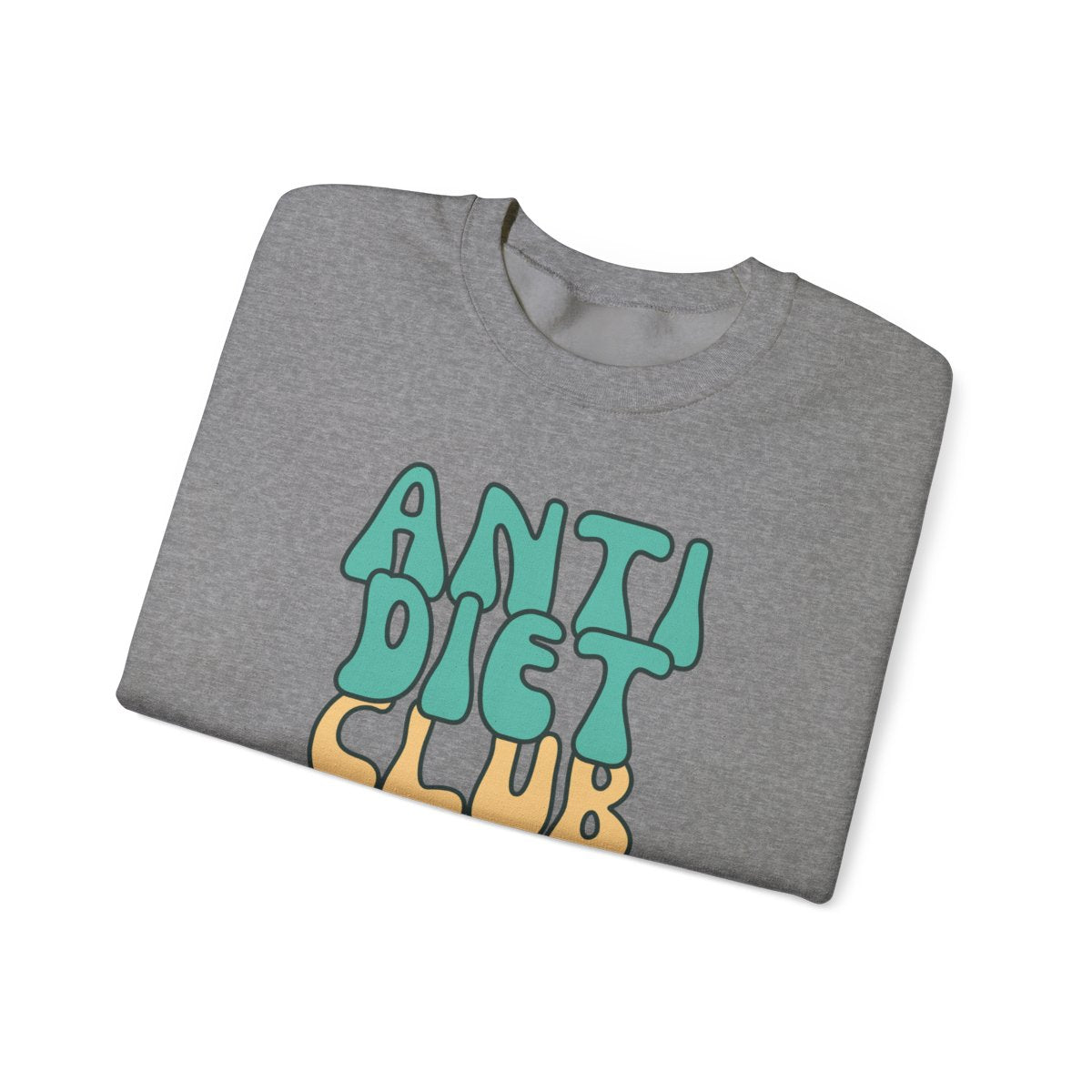ANTI DIET CLUB - Foodie (Sweatshirt)